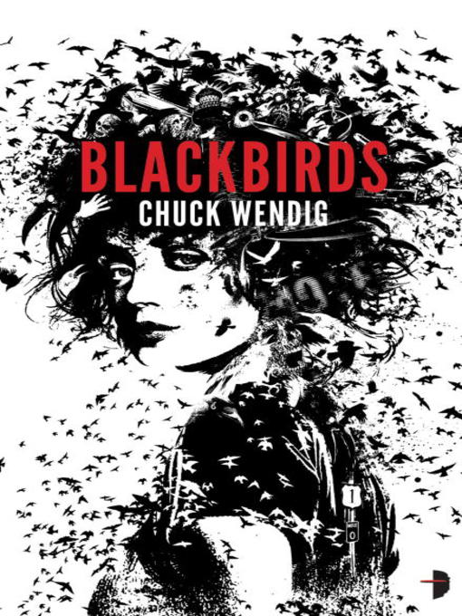 Blackkbirds by Chuck Wendig Book Cover