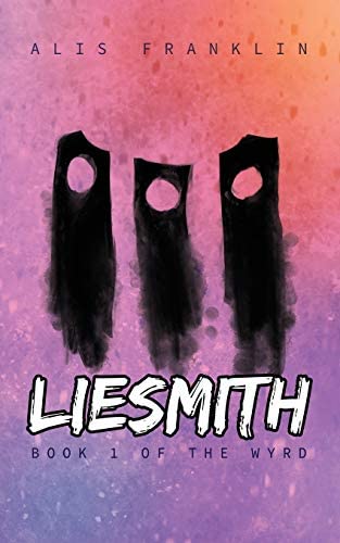 Liesmith by Alis Franklin book cover