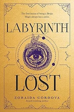Zoraida Córdova’s Labyrinth Lost book cover