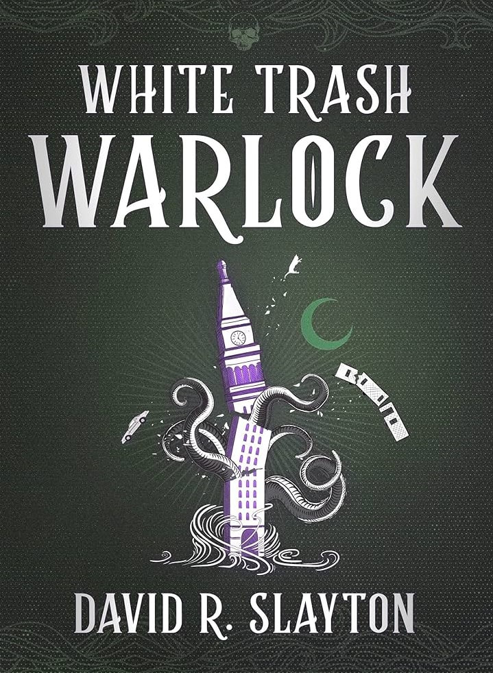 White Trash Warlock by David R. Slayton book cover